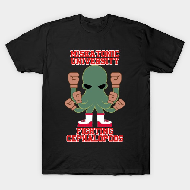 Miskatonic University Fighting Cephalopods T-Shirt by thatgeekwiththeclipons@outlook.com